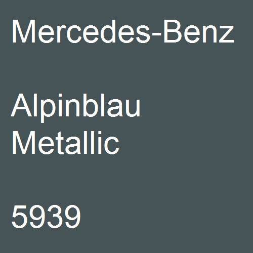 Mercedes-Benz, Alpinblau Metallic, 5939.